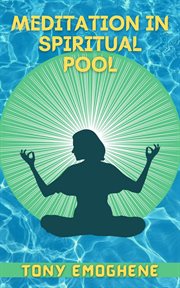 Meditation in a spiritual pool cover image