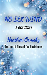 No Ill Wind: A Short Story cover image