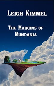 The margins of mundania cover image