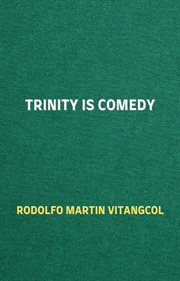 Trinity is comedy cover image