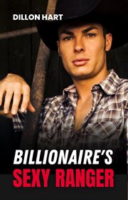 Billionaire's Sexy Ranger cover image