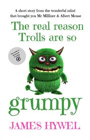The Real Reason Trolls are so Grumpy cover image