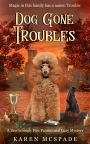 Dog gone troubles cover image
