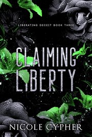 Claiming Liberty cover image