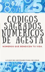 Códigos Sagrados Numéricos de Agesta cover image