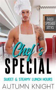 Chef's Special : Daily Specials cover image