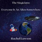Everyone is an alien somewhere cover image