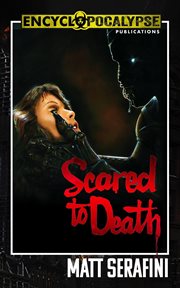 Scared to death: the novelization : The Novelization cover image