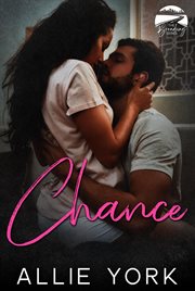 The chance : short novel cover image