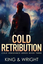 Cold retribution. Cold Vengeance cover image