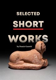 Selected Short Works cover image
