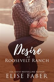 Desire at roosevelt ranch cover image