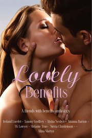 Lovely Benefits Anthology cover image