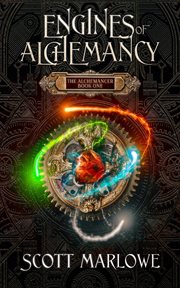 Engines of alchemancy cover image