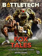 BattleTech : Fox Tales cover image