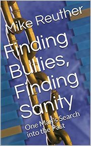 Finding bullies, finding sanity cover image