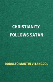 Christianity follows satan cover image
