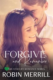 Forgive and Remember cover image