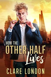 How the other half lives : a study pack produced by IBT Education to accompany programmes 1-3 of Common Interest, a series on development made for Channel 4 cover image