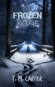 The Frozen Bridge cover image