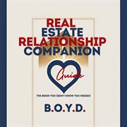 Real Estate Relationship Companion Guide cover image