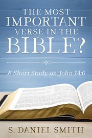 The Most Important Verse in the Bible? cover image