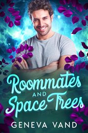 Roommates and Space Trees cover image