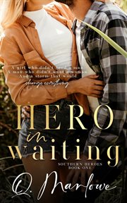 Hero in Waiting cover image