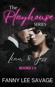 The Playhouse Series : Liam and Jess cover image