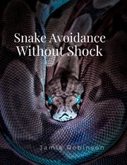 Snake Avoidance Without Shock cover image