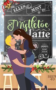 Mistletoe latte cover image