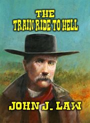 The Train Ride to Hell cover image