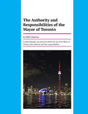 The Authority and Responsibilities of the Mayor of Toronto cover image