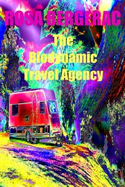 The Biodynamic Travel Agency cover image