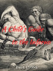 A Child's Guide to the Inferno cover image