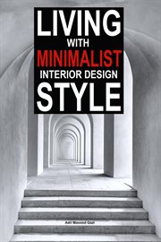 Living With Minimalist Interior Design Style cover image