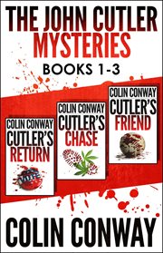 The John Cutler Mysteries Box Set 1 : Books #1-3. John Cutler Mysteries cover image