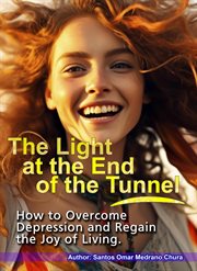 The Light at the End of the Tunnel cover image