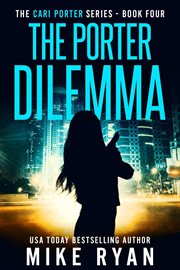The Porter Dilemma cover image