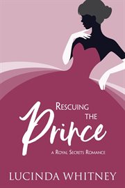 Rescuing the Prince cover image