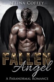 Fallen Angel (Paranormal Romance Short Story) cover image