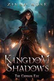 The Crimson Eye : Kingdom of Shadows cover image