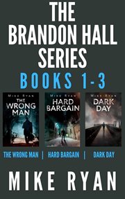 The Brandon Hall Series : Books #1-3. Brandon Hall cover image