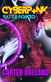 Cyberpunk X Battle Forced cover image