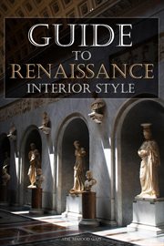 Guide to Renaissance Interior Style cover image
