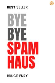 Bye Bye Spamhaus cover image
