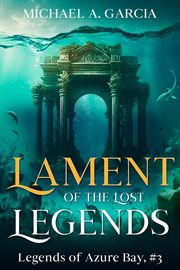 Lament of the Lost Legends cover image