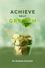 How to Achieve Self Growth cover image