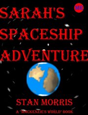 Sarah's Spaceship Adventure cover image