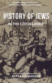 History of Jews in the Czech Lands cover image